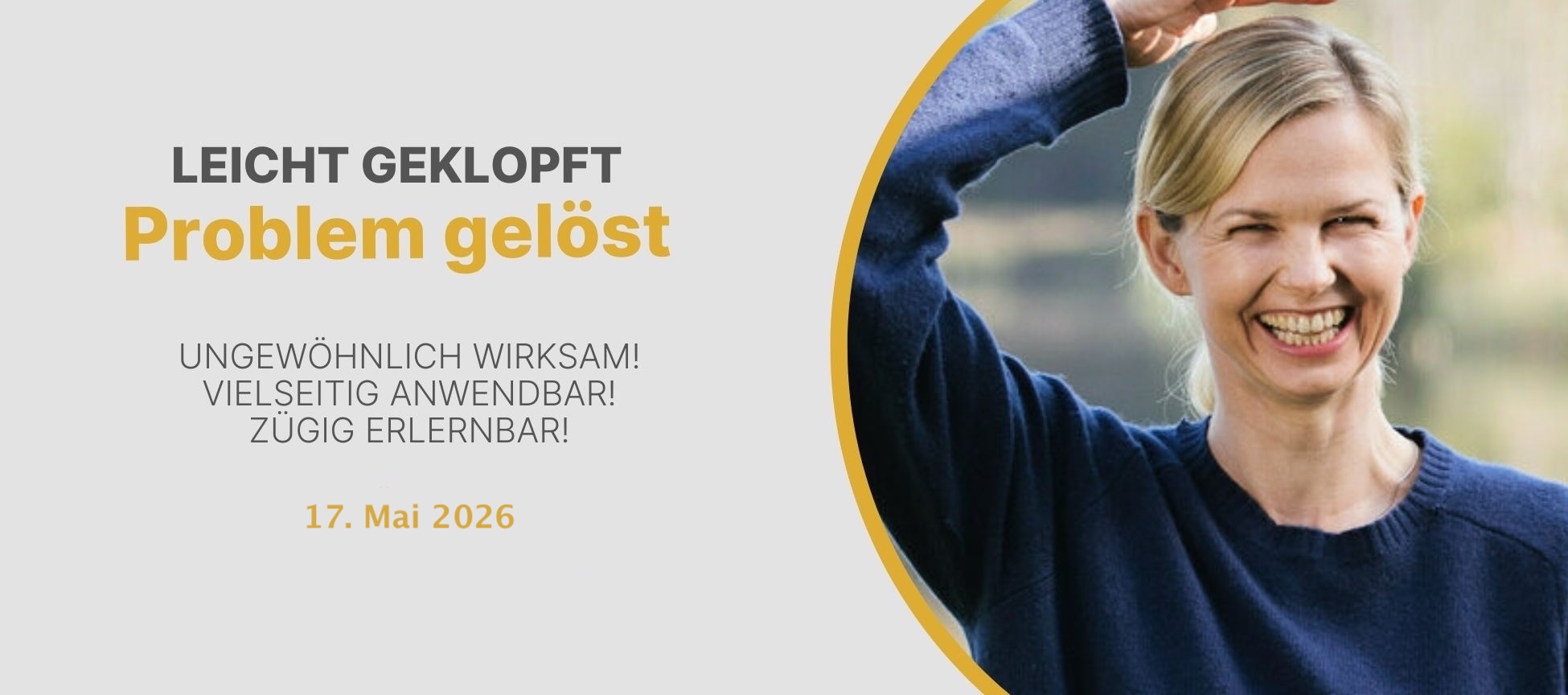 Leicht geklopft, Problem gelöst Kurs am 17.05.2026